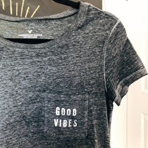 AE “Good Vibes” T-Shirt